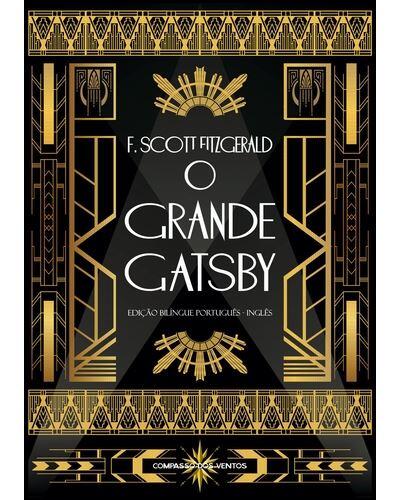F. Scott Fitzgerald - O Grande Gatsby (Ed. Bilingue)