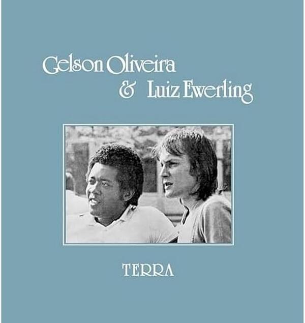 Gelson Oliveira & Luiz Ewerling – Terra