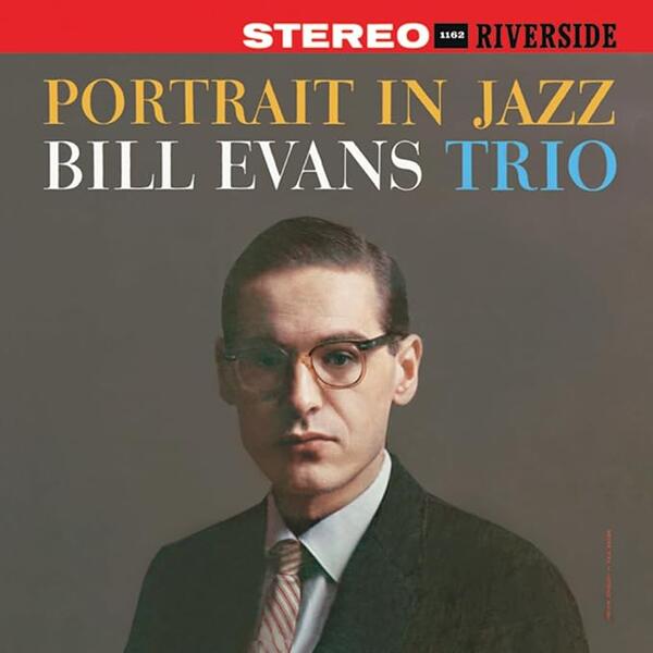 Bill Evans Trio – Portrait In Jazz