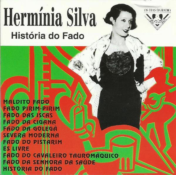 Hermínia Silva – História Do Fado
