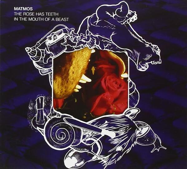Matmos – The Rose Has Teeth In The Mouth Of A Beast