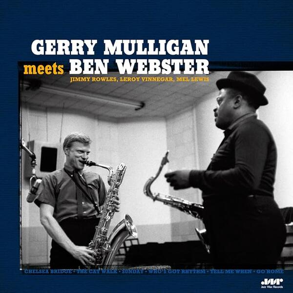 Gerry Mulligan Meets Ben Webster – Gerry Mulligan Meets Ben Webster