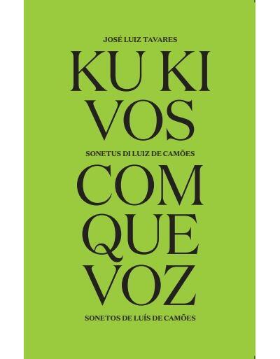 José Luiz Tavares - Ku Ki Vos | Com Que Voz