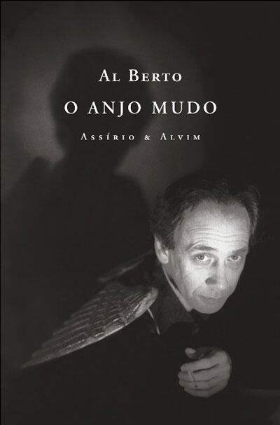 Al Berto - O Anjo Mudo