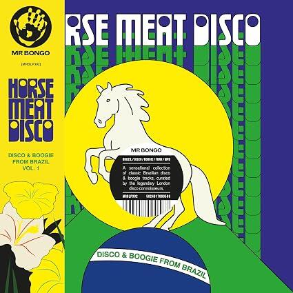Various - Horse Meat Disco Presents Disco & Boogie From Brazil Vol.1