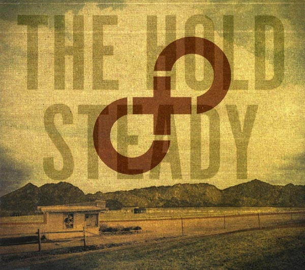 The Hold Steady – Stay Positive