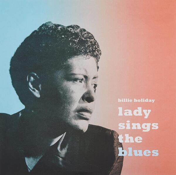 Billie Holiday - Lady Sings The Blues