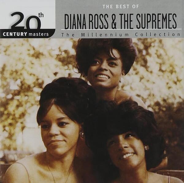 Diana Ross & The Supremes – The Best Of Diana Ross & The Supremes
