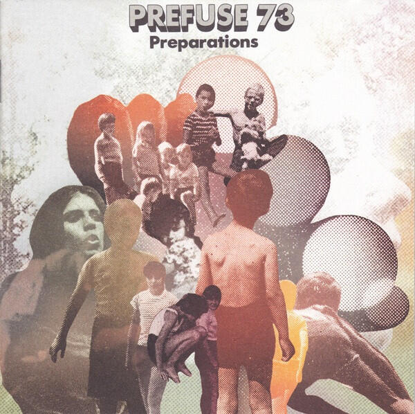 Prefuse 73 – Preparations