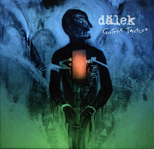 Dälek – Gutter Tactics
