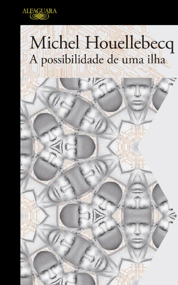 Michel Houellebecq - A Possibilidade de uma Ilha