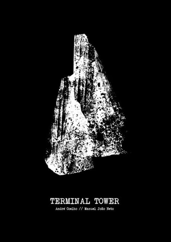 André Coelho, Manuel João Neto - Terminal Tower (EN)