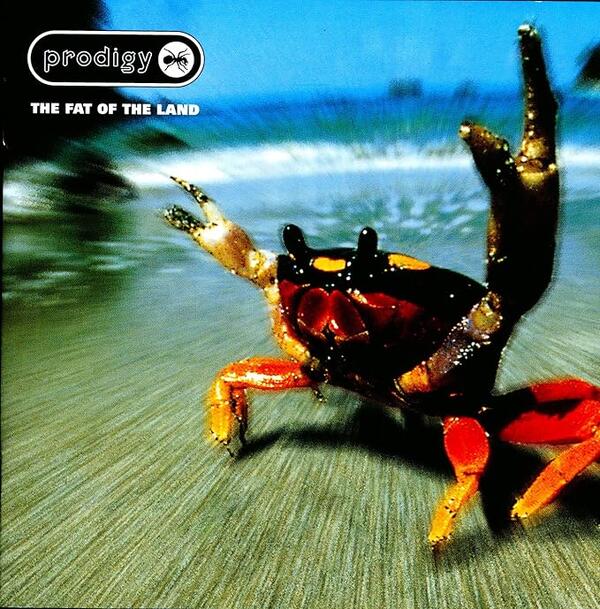 Prodigy – The Fat Of The Land
