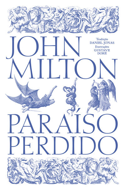 John Milton - Paraíso Perdido (Bilingue)