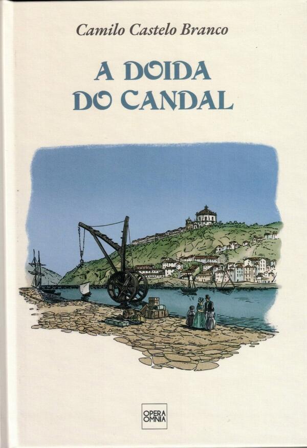 Camilo Castelo Branco - A Doida do Candal