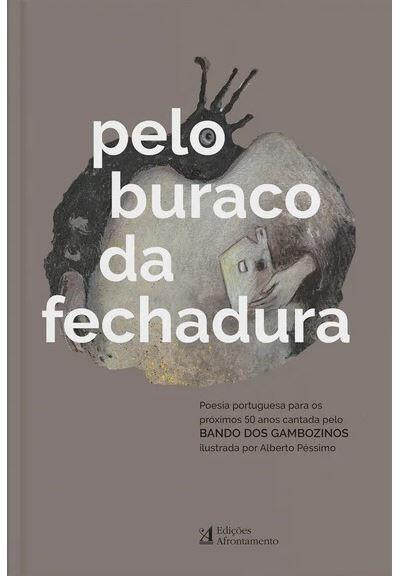 Bando dos Gambozinos e Alberto Péssimo - Pelo Buraco da Fechadura