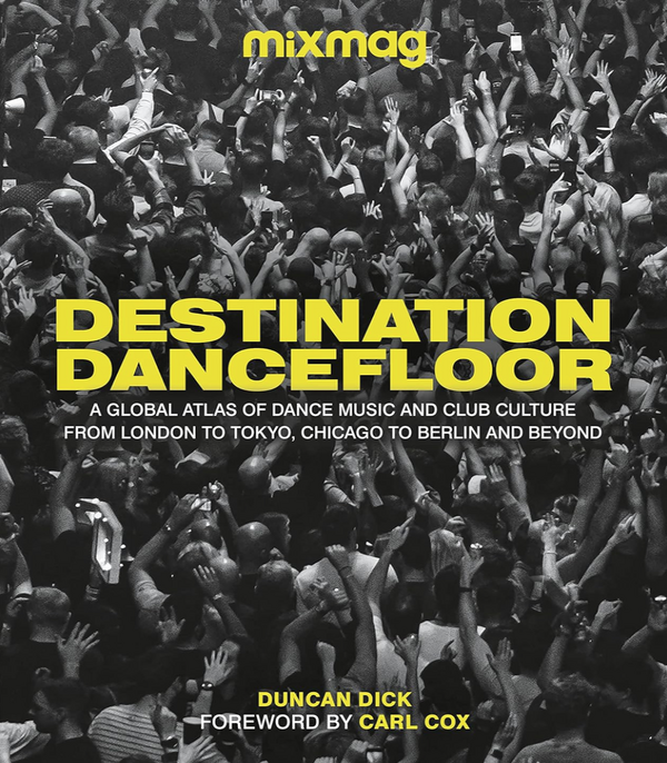 Duncan Dick - Destination Dancefloor (EN)