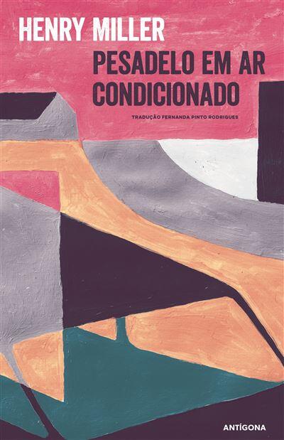 Henry Miller - Pesadelo em Ar Condicionado