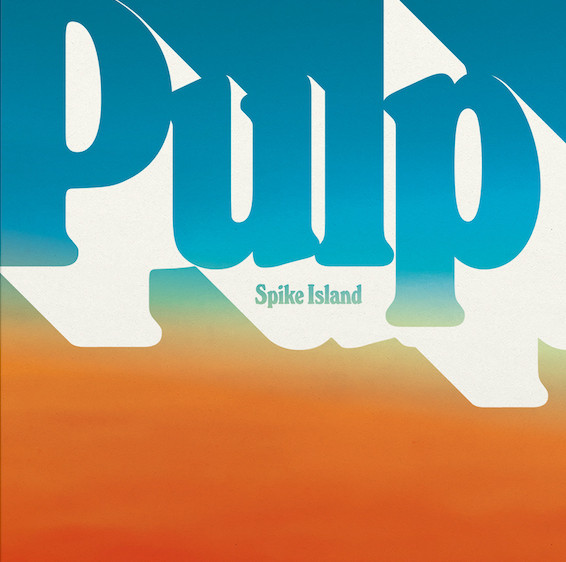 Pulp - Spike Island (7'')