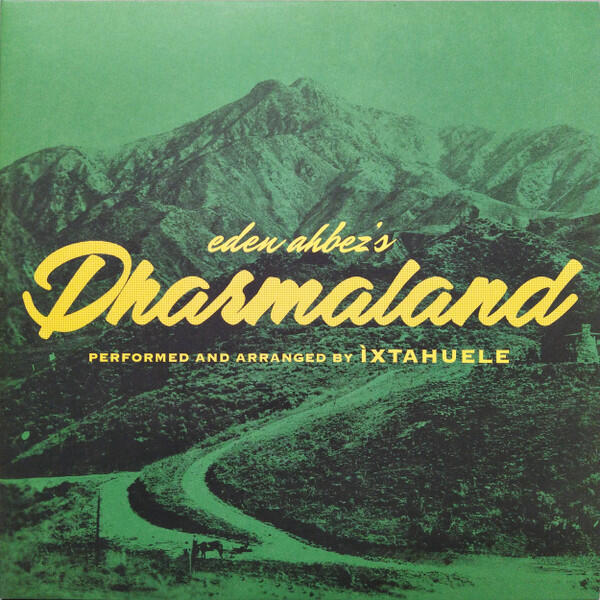 Ìxtahuele - Eden Ahbezs Dharmaland