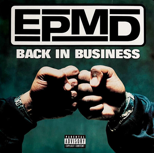 EPMD – Back In Business