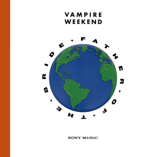 Vampire Weekend – Father Of The Bride