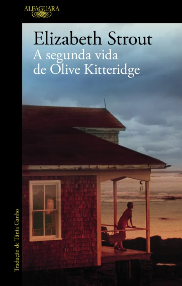 Elizabeth Strout - A Segunda Vida de Olive Kitteridge