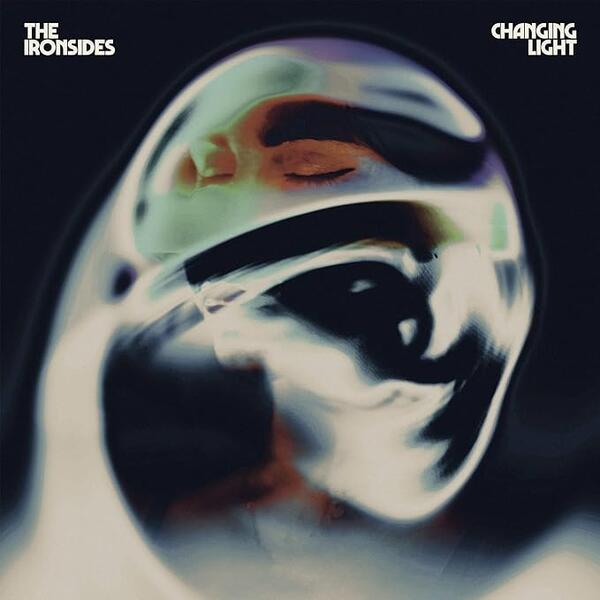 The Ironsides – Changing Light