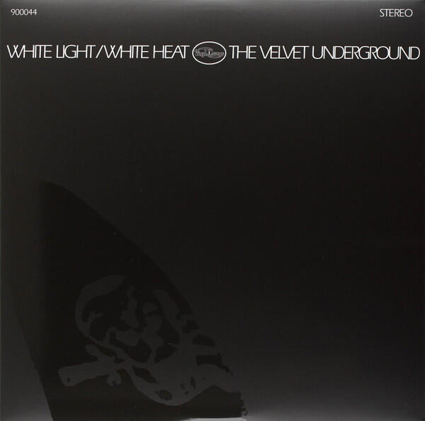 The Velvet Underground – White Light / White Heat
