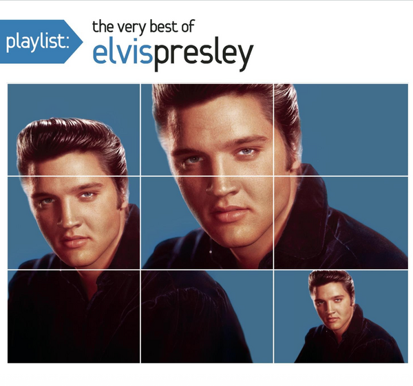 Elvis Presley - Playlist: The Very Best Of Elvis Presley