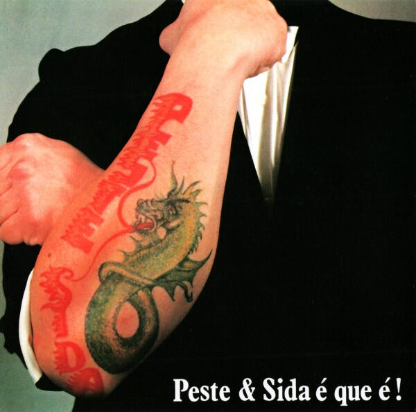 Peste & Sida - É Que É