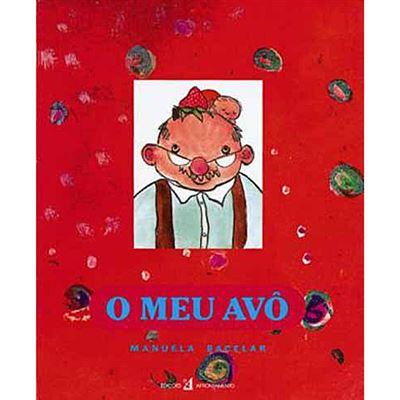 Manuela Bacelar - O Meu Avô