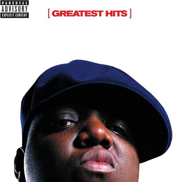 The Notorious B.I.G. – Greatest Hits