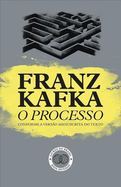 Franz Kafka - O Processo