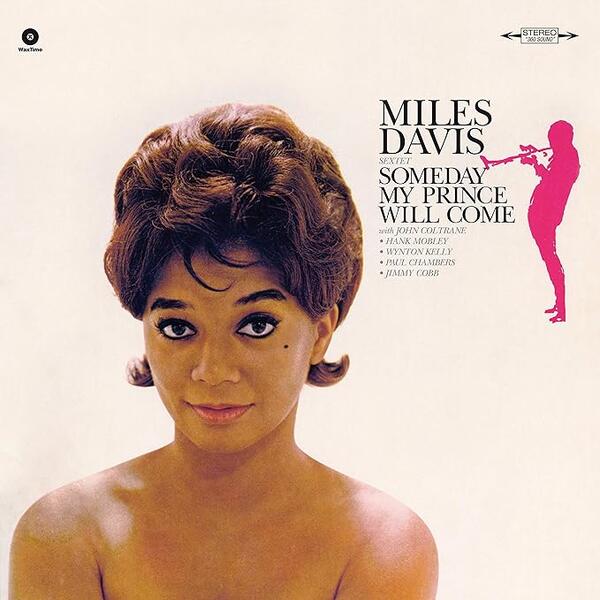 Miles Davis – Someday My Prince Will Come