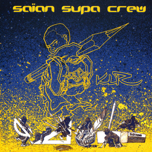 Saïan Supa Crew – KLR