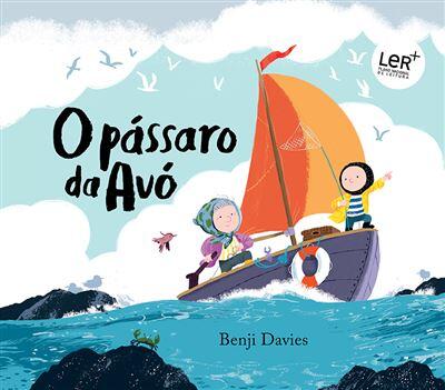 Benji Davies - O Pássaro da Avó