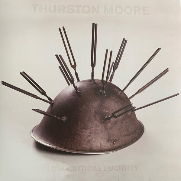 Thurston Moore – Flow Critical Lucidity