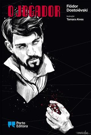Fiódor Dostoiévski - O Jogador