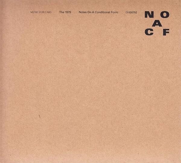 The 1975 – Notes On A Conditional Form