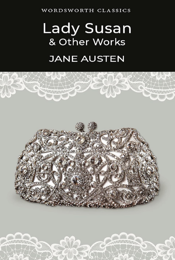 Jane Austen - Lady Susan and Other Works (EN)