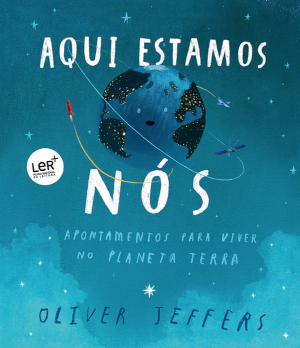 Oliver Jeffers - Aqui Estamos Nós
