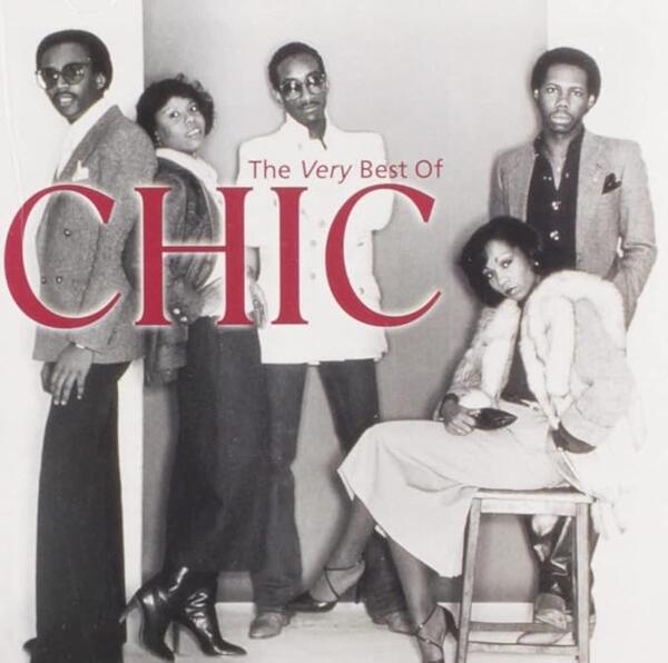 Chic – The Very Best Of Chic