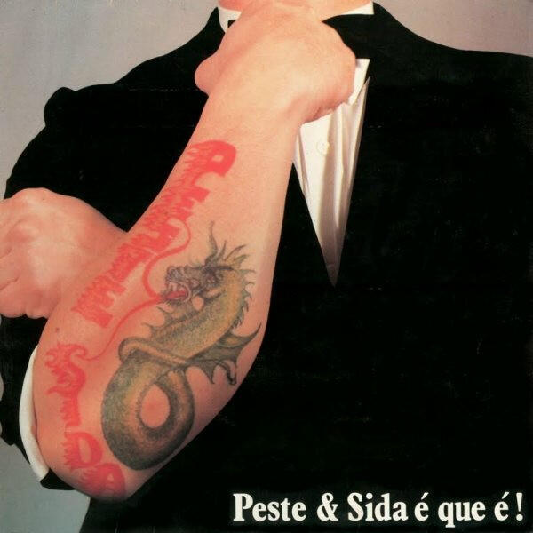 Peste & Sida - É Que É
