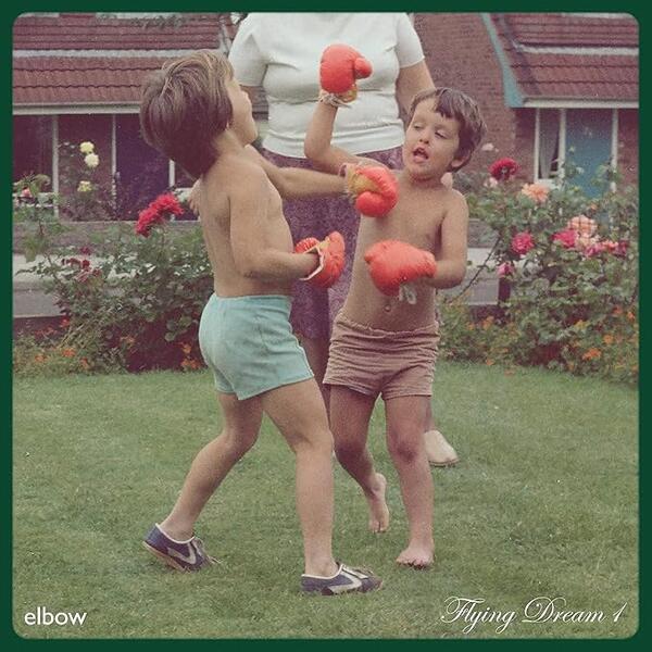 Elbow – Flying Dream 1