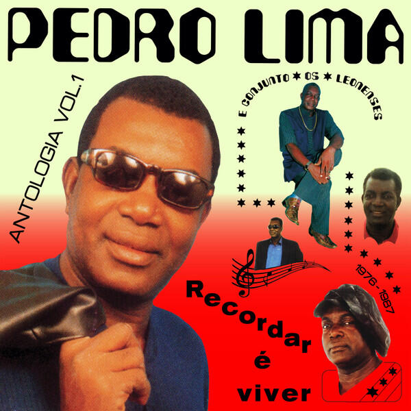 Pedro Lima - Recordar É Viver : Antologia Vol​.​1