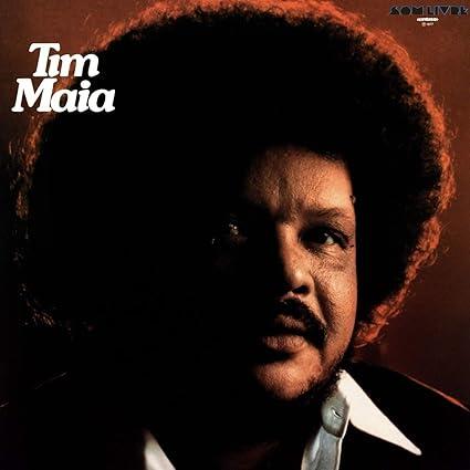 Tim Maia - Tim Maia