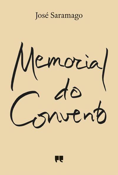 José Saramago - Memorial do Convento