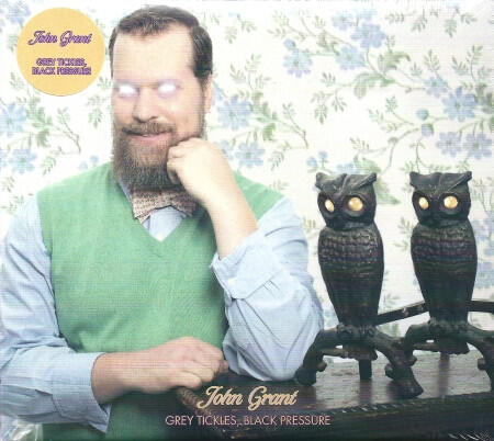 John Grant – Grey Tickles, Black Pressure