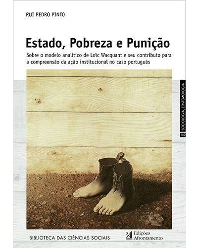 Rui Pedro Pinto - Estado, Pobreza e Punição